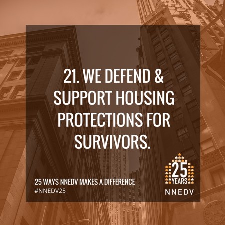 21 we defend and support housing protections for survivors