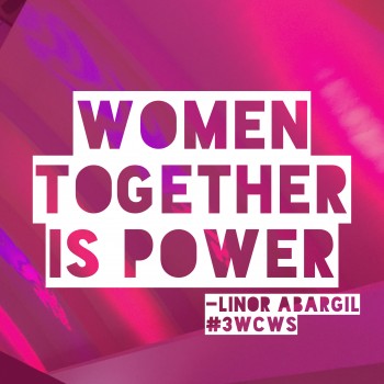 Linor Abargil Quote at 3rd World Conference of Women's Shelters, "women together is power"