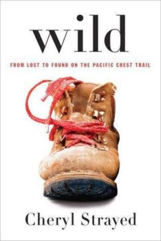 Book cover of Wild by Cheryl Strayed