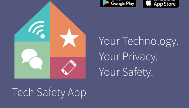 Tech Safety App Your Technology your privacy your safety